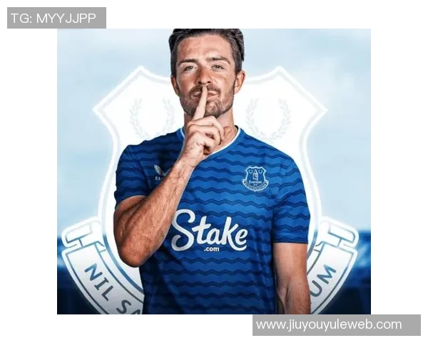 埃弗顿前球员称格拉利什实力不容小觑替补身份不能否定其英超前五地位