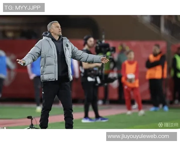 恩里克称赞球队表现完美期待更多竞争者激发争冠动力