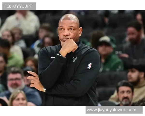 里弗斯强调字母缺席训练营为球队提供演练机会提升战术配合